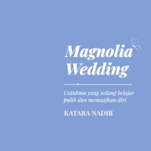 Magnolia Wedding - Katara Nadir